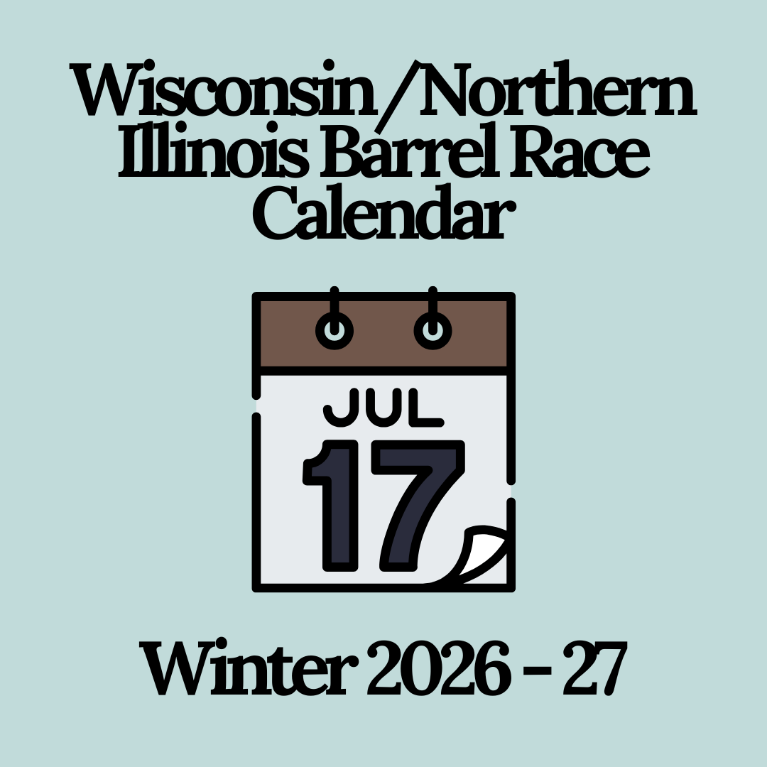 WI/Northern IL Barrel Race Calendar - Winter 2026-27